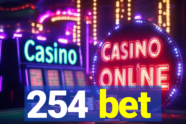 254 bet